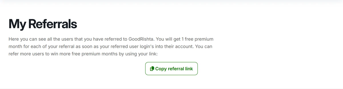 Step 9: Refer Other Users to Win 1 Month Free Premium (Optional)